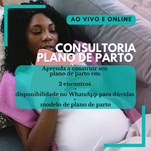 Imagem de capa para o Serviço online CONSULTORIA DE PLANO DE PARTO Ao Vivo