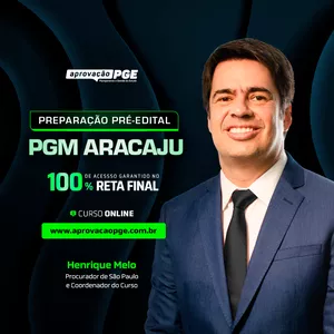 Imagem de capa para o Curso online PREPARAÇÃO PRÉ-EDITAL PGM ARACAJU