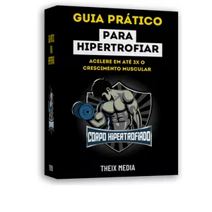Imagem de capa para o Ebook Guia Prático para Hipertrofiar