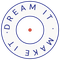 dream it • make it
