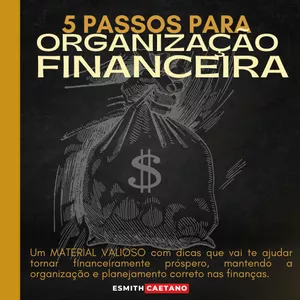 Imagem de capa para o Ebook 5 PASSOS PARA ORGANIZAÇÃO FINANCEIRA (e-book)