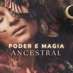 Imagem de capa para o Curso online Poder e Magia Ancestral
