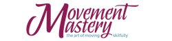 Movement Mastery
