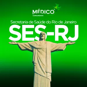 Médico SES-RJ: Curso Preparatório Específicas + Inespecíficas - MedicoConcursado®
