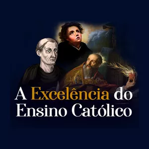Imagem de capa para o Curso online A Excelência do Ensino Católico