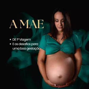 Imagem de capa para o Ebook A MAE DE 1º VIAGEM