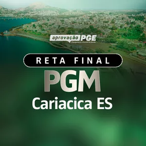 Imagem de capa para o Curso online RETA FINAL PGM CARIACICA