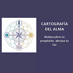 Imagen de portada para Curso online Cartografía del alma: Redescubre tu propósito, abraza tu luz