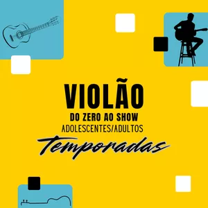 Imagem de capa para o Serviço online Violão do Zero ao Show: adolescentes e adultos - temporadas