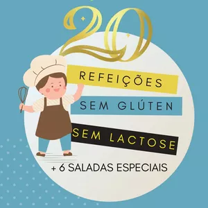 Imagem principal do produto 20 Refeições sem Glúten e sem Lactose + 6 Saladas Especiais