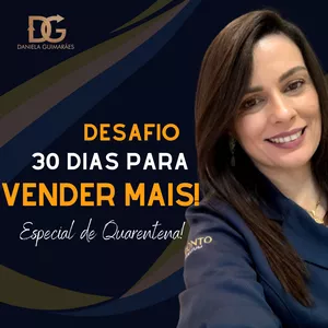 Imagem de capa para o Curso online Desafio 30 dias para VENDER MAIS - Aulas Ao Vivo Gravadas