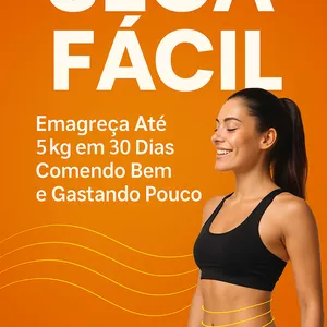 Imagem de capa para o Ebook Seca Fácil: Perca até 5kg em 30 Dias com Alimentação Simples e Sem Academia