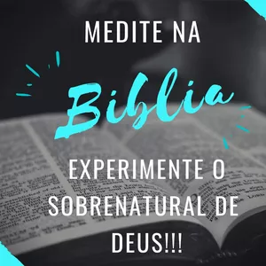 Imagem de capa para o Curso online Medite na Bíblia - Luiz Jonathan damas.