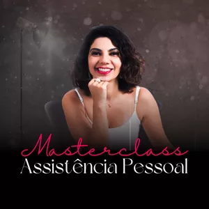 Imagem de capa para o Curso online Masterclass Assistência Pessoal