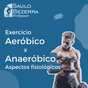 Imagem de capa para o Curso online Exercício Aeróbico vs. Anaeróbico: Aspectis fisiológicos