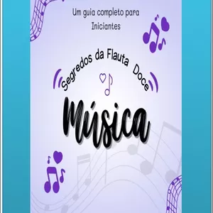 Imagem de capa para o Ebook Desvendando os segredos da Flauta Doce