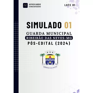 Imagem de capa para o Ebook 07 Simulados GM Ribeirão das Neves - MG (Pós edital 2024)