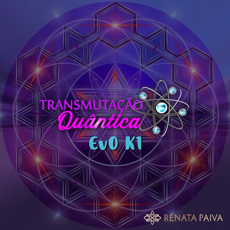 Imagem de  Transmutação Quântica - Evo. k1 criado por Renata Paiva na hotmart