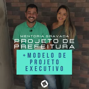 Imagem de capa para o Curso online MENTORIA PROJETO DE PREFEITURA + MODELO DE PROJETO EXECUTIVO