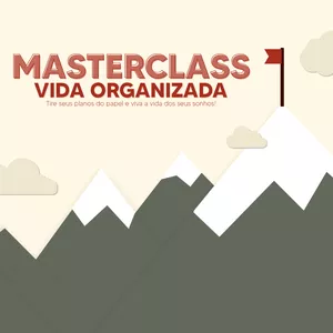 Imagem de capa para o Curso online Masterclass Vida Organizada