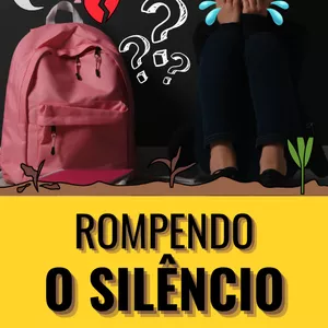 Imagem de capa para o Ebook Rompendo o Silêncio — Guia prático para reconhecer e combater a violência sexual contra crianças e adolescentes