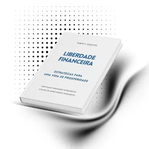 Imagem de capa para o Curso online Livro Físico LIBERDADE FINANCEIRA - ESTRATÉGIAS PARA UMA VIDA DE PROSPERIDADE