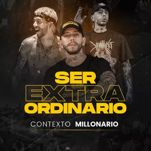 Imagen de portada para Evento presencial SER EXTRAORDINARIO Contexto Millonario