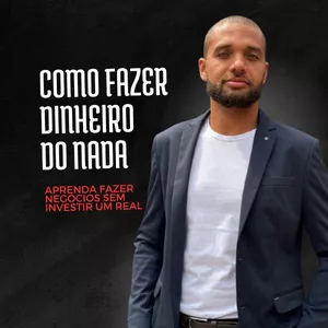Imagem de Como Fazer Dinheiro do Nada  criado por Sidney Teodoro na hotmart