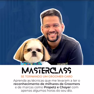 Imagem de capa para o Evento presencial MasterClass Se Tornando Um Groomer Caro