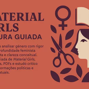 Imagem de capa para o Curso online Material Girls: Crítica Feminista da Identidade de Gênero