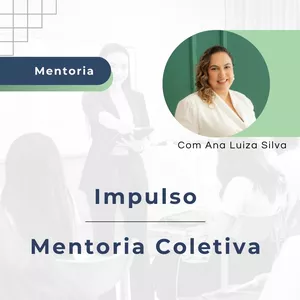 Imagem de capa para o Curso online Mentoria Impulso - Mentoria Coletiva (para grupos de 3 pessoas)