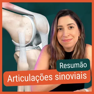Imagem de capa para o Ebook Apostila: Resumão Articulações Sinoviais. Material de Apoio aulas Youtube.