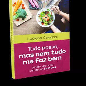 Imagem de capa para o Ebook Desafio 21 Dias Luciana Casarini-Tudo posso mas nem tudo me faz bem 