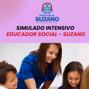 Imagem do curso SIMULADO INTENSIVO DE EDUCADOR SOCIAL - PREFEITURA DE SUZANO 
