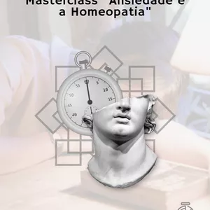 Imagem de capa para o Curso online Masterclass Ansiedade e a Homeopatia