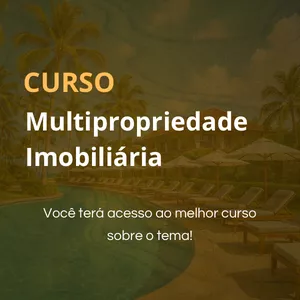 Imagem de capa para o Curso online MULTIPROPRIEDADE IMOBILIÁRIA