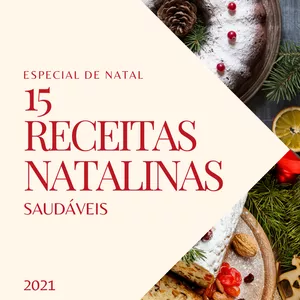 Imagem principal do produto Especial de Natal 15 Receitas Natalinas Saudáveis 