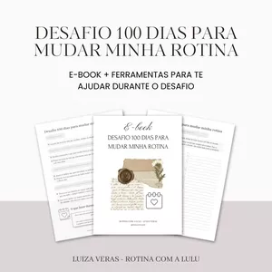 Imagem de capa para o Ebook Desafio 100 dias para mudar a minha rotina