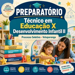 Imagem do curso Preparatório Técnico em Educação X - Desenvolvimento Infantil II 2026