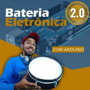 Imagem de capa para o Curso online Bateria Eletrônica Caseira com Arduino 2.0