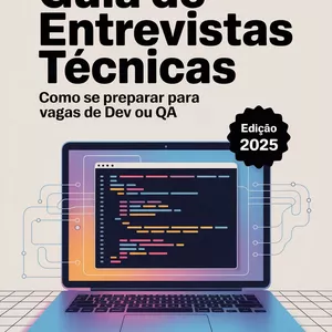 Imagem de capa para o Ebook Guia de Entrevistas Técnicas: Como se Preparar para Vagas de Dev ou QA
