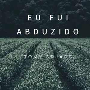 Imagem do curso E-book: Eu Fui Abduzido