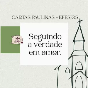 Imagem de capa para o Ebook Efésios - Falei com Amor