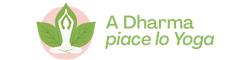 A Dharma Piace lo Yoga