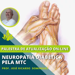 Imagem de capa para o Curso online Ambulatório On-line "Neuropatia Diabética pela MTC"