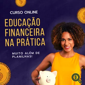 Imagem de capa para o Curso online Educação Financeira na Prática
