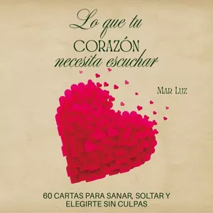 Imagen de portada para Ebook Lo que tu corazón necesita escuchar