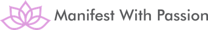 Manifest With Passion
