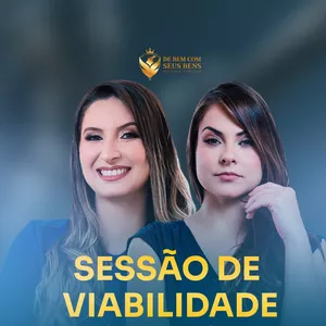 Imagem de capa para o Curso online Sessão de Viabilidade - De Bem com Seus Bens
