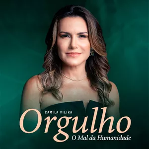 Imagem de capa para o Ebook Orgulho: O Mal da Humanidade